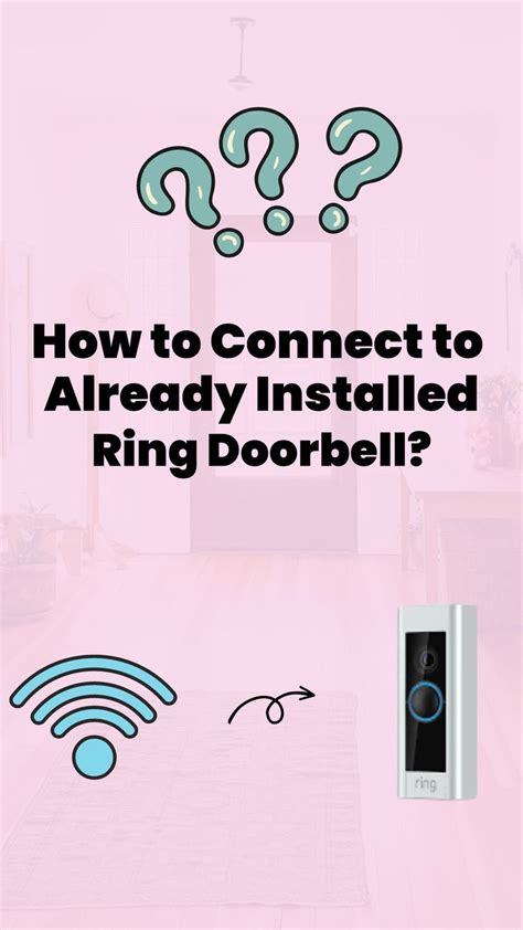 Determine how your Blink Video Doorbell will be installed. . How to set up ring doorbell without qr code